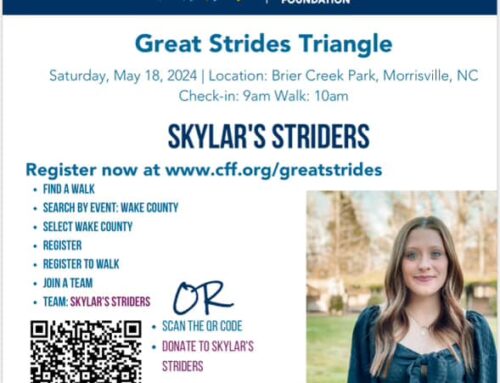 Cystic Fibrosis Foundation Great Strides Walk coming up on May 18th